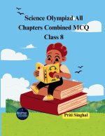 Science Olympiad All Chapters Combined MCQ Class 8
