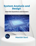 System Analysis and Design Interview Questions and Answers