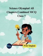 Science Olympiad All Chapters Combined MCQ Class 7