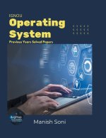 IGNOU Operating System Previous Years Solved Papers