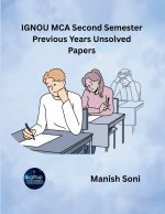 IGNOU MCA Second Semester Previous Years Unsolved Papers
