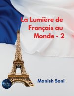 La Lumière de Français au Monde 2