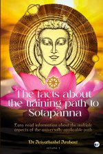 The facts about the training path to Sotapanna