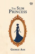 The Slim Princess