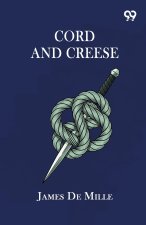Cord And Creese