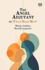The Angel Adjutant Of 