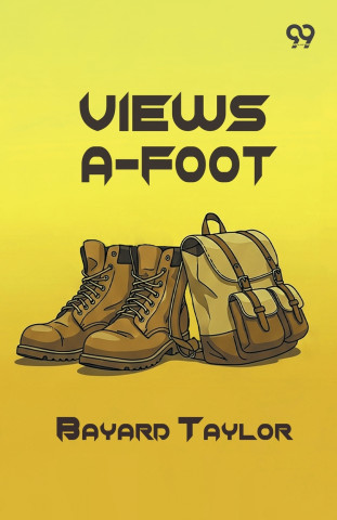 Views A-Foot