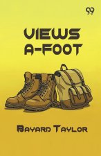 Views A-Foot