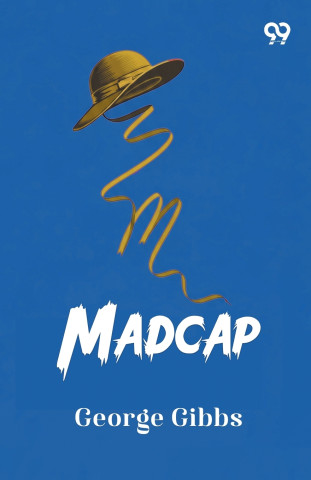 Madcap