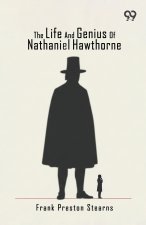 The Life And Genius Of Nathaniel Hawthorne