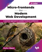 Micro-frontends for Modern Web Development