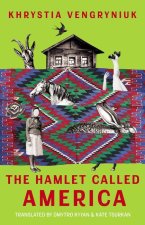 The Hamlet Called America