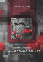 A halál és a hozzá vezető út