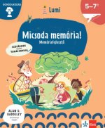 Micsoda memória! - Memóriafejlesztő 5-7 éveseknek