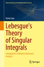 Lebesgue's Theory of Singular Integrals