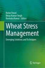 Wheat Stress Management