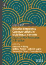 Inclusive Emergency Communications in Multilingual Contexts