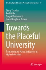 Towards the Placeful University