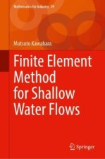 Finite Element Method for Shallow Water Flows