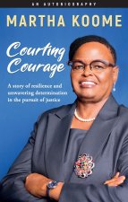 Courting Courage