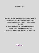 Estudio comparativo de la temática del ideal de la mujer en dos cuentos de Leopoldo ALAS “CLARIN”: