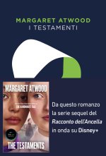 testamenti. Il seguito del «Racconto dell'Ancella»