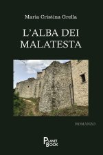 alba dei Malatesta