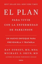 El Plan Para Vivir Con La Enfermedad de Parkinson