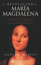 La Revolucion de Maria Magdalena
