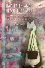 Bad Faith and the Culture War