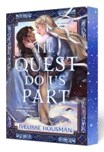 Til Quest Do Us Part