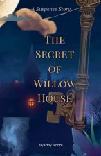 The Secret of Willow House
