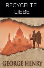 Recycelte Liebe