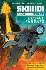 Cosmic Threats (Skibidi Toilet Original Graphic Novel #1)