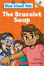 The Bracelet Swap: An Acorn Book (Pine School Pals #2)