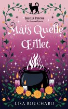 Mais Quelle Œillet