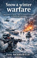 Snow & Winter Warfare