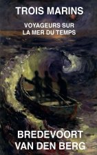 Trois Marins
