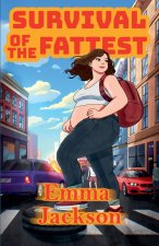 Survival of the Fattest