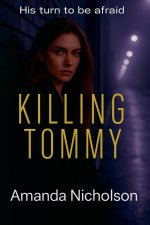 Killing Tommy