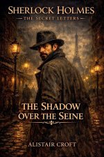 The Shadow Over the Seine