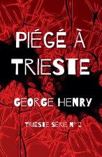 Piégé à Trieste