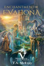 Enchantment of E'vahona