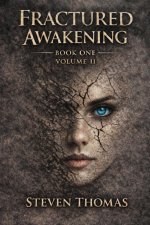 FRACTURED AWAKENING