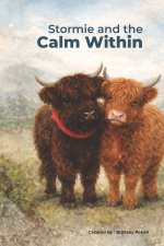 Stormie and the Calm Within