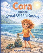 Cora and The Great Ocean Rescue