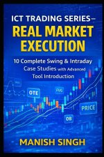 ICT Trading Series - Real Market Execution
