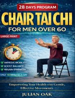 Chair Tai Chi For Men Over 60