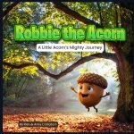 Robbie the Acorn