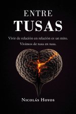 Entre Tusas